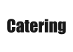 Catering